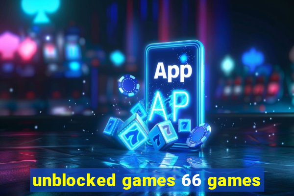 unblocked games 66 games